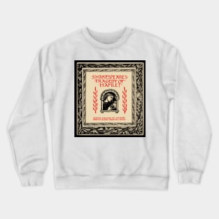 Shakespeares Tragedy of Hamlet | Tudor Crewneck Sweatshirt